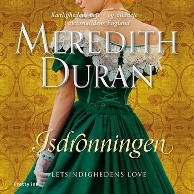 Isdronningen – omslag til lydbogen af Meredith Duran