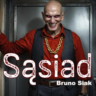 Sąsiad – okładka audiobooka, autor Bruno Siak