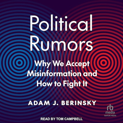 Political Rumors – omslag til lydbogen af Adam J. Berinsky