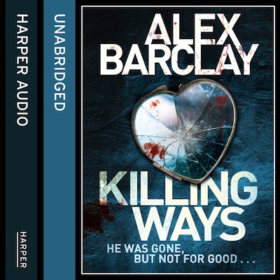 Killing Ways – omslag til lydbogen af Alex Barclay