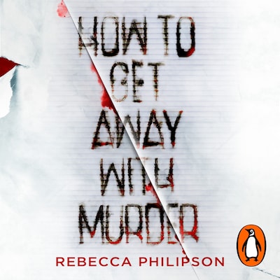 How to Get Away with Murder – omslag til lydbogen af Rebecca Philipson