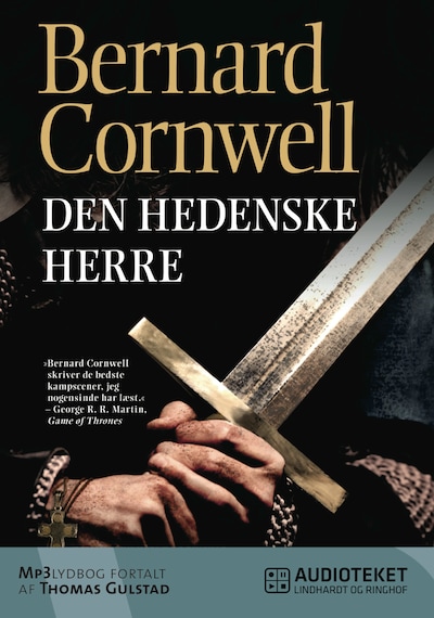 Den hedenske herre – omslag til lydbogen af Bernard Cornwell
