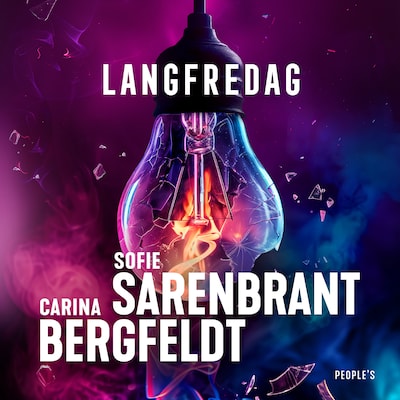 Langfredag – omslag til lydbogen af Carina Bergfeldt, Sofie Sarenbrant