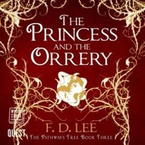 The Princess and the Orrery – okładka audiobooka, autor F. D. Lee