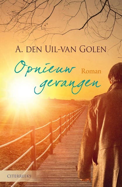 Opnieuw gevangen – omslag van het luisterboek van A. den Uil-van Golen