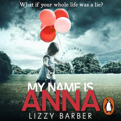 My Name is Anna – omslag til lydbogen af Lizzy Barber