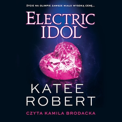 Electric Idol – okładka audiobooka, autor Katee Robert