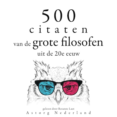 500 citaten van de grote filosofen van de 20e eeuw