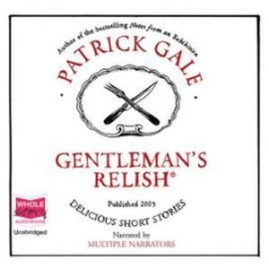 Gentleman's Relish – okładka audiobooka, autor Patrick Gale