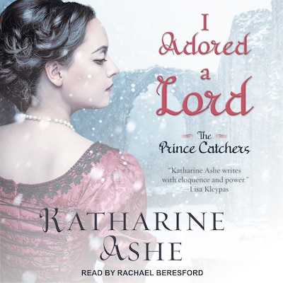 I Adored a Lord – omslag til lydbogen af Katharine Ashe