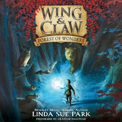 Wing & Claw #1: Forest of Wonders