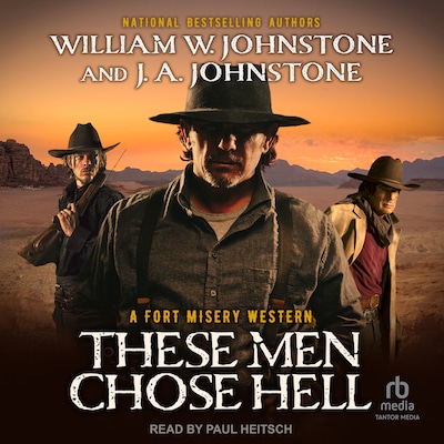 These Men Chose Hell – omslag til lydbogen af William W. Johnstone, J.A. Johnstone