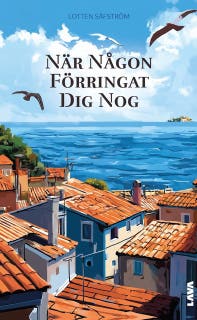 När någon förringat dig nog – omslag till ljudboken av Lotten Säfström