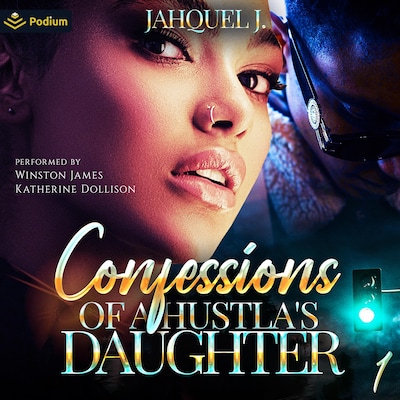 Confessions of a Hustla's Daughter – omslag til lydbogen af Jahquel J.