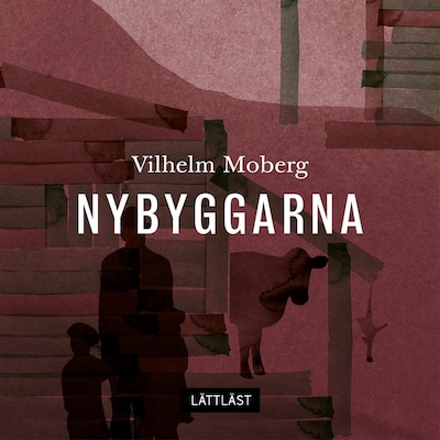 Nybyggarna (lättläst)