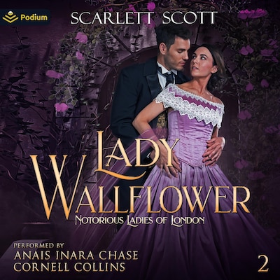 Lady Wallflower – omslag til lydbogen af Scarlett Scott