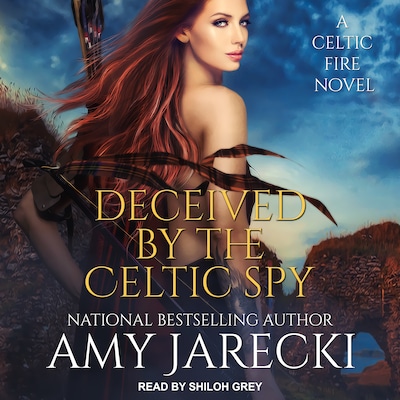 Deceived By The Celtic Spy – omslag til lydbogen af Amy Jarecki