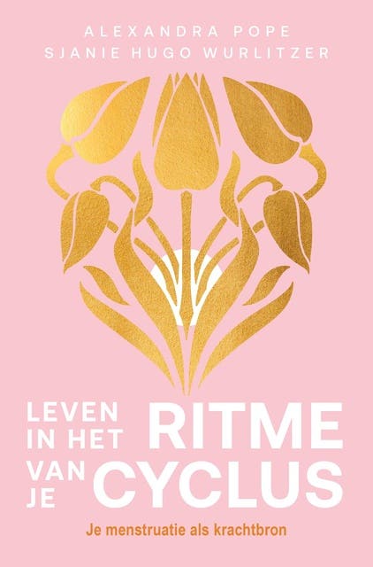 Leven in het ritme van je cyclus: je menstruatie als krachtbron – omslag van het luisterboek van Alexandra Pope,Sjanie Hugo Wurlitzer
