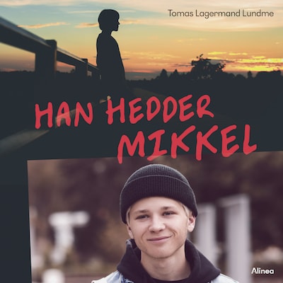 Han hedder Mikkel – omslag til lydbogen af Tomas Lagermand Lundme