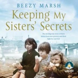 Keeping My Sisters' Secrets – okładka audiobooka, autor Beezy Marsh