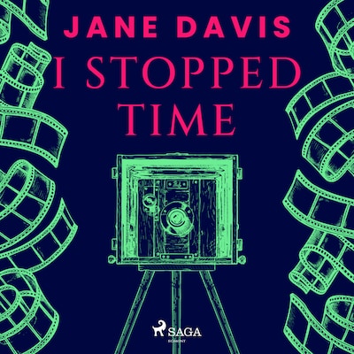 I Stopped Time