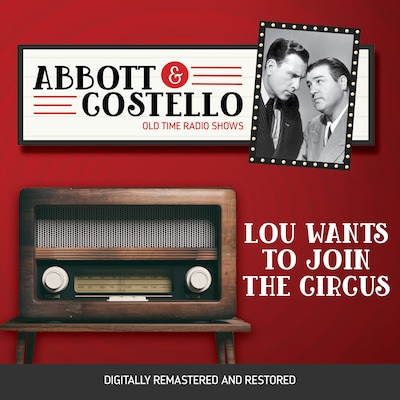 Abbott and Costello: Lou Wants to Join the Circus