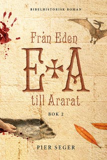 Från Eden till Ararat, Bok 2 – omslag till ljudboken av Pier Seger