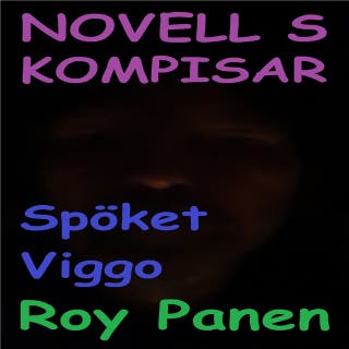NOVELLER S KOMPISAR Spöket Viggo