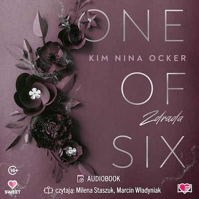 Zdrada. One Of Six. Tom 1 – okładka audiobooka, autor Kim Nina Ocker