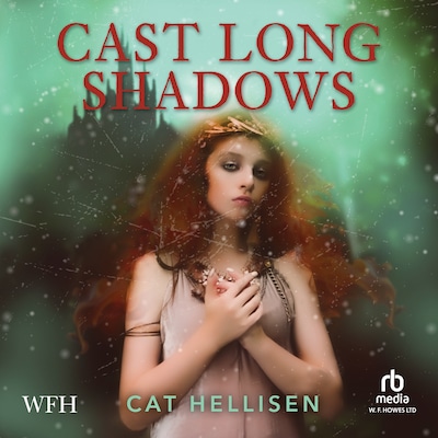 Cast Long Shadows – omslag til lydbogen af Cat Hellisen