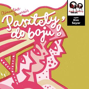 Pasztety, do boju! – okładka audiobooka, autor Clémentine Beauvais