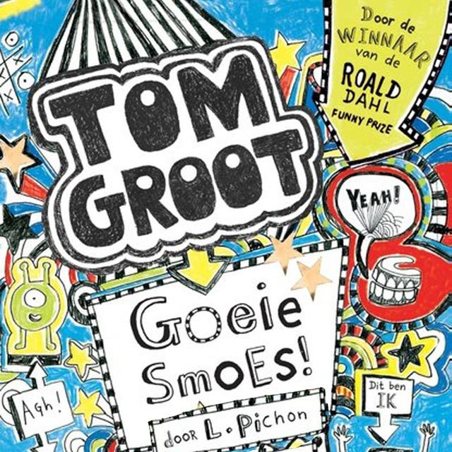 Tom Groot 2 - Goeie smoes! – omslag van het luisterboek van Liz Pichon