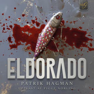 Eldorado – omslag till ljudboken av Patrik Hagman