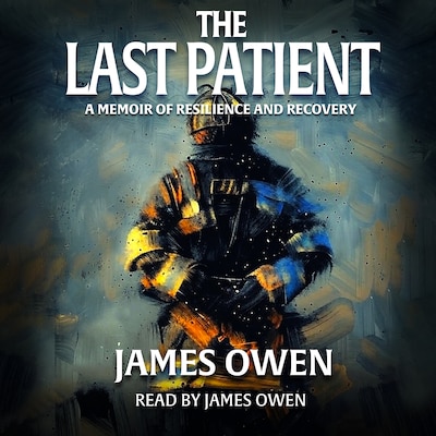 The Last Patient – omslag til lydbogen af James  Owen