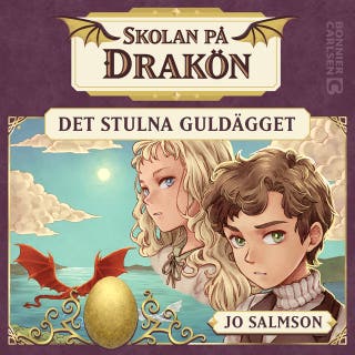 Skolan på Drakön. Det stulna guldägget