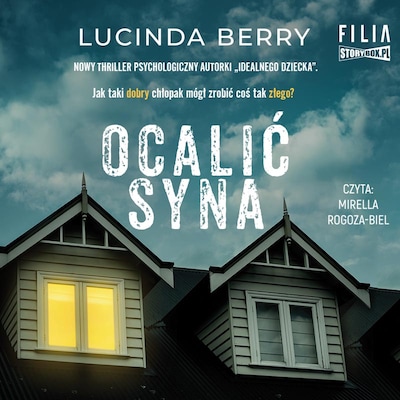 Ocalić syna – okładka audiobooka, autor Lucinda Berry