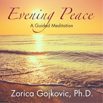 Evening Peace – omslag til lydbogen af Zorica Gojkovic Ph.D.