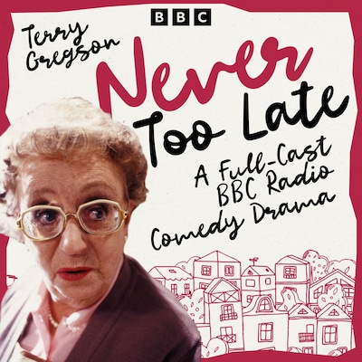 Never Too Late – omslag til lydbogen af Terry Gregson