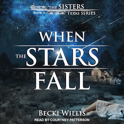 When the Stars Fall – omslag til lydbogen af Becki Willis