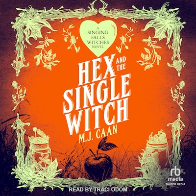 Hex and the Single Witch – omslag til lydbogen af M.J. Caan