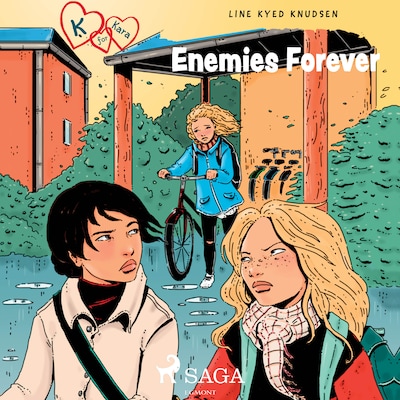 K for Kara 18 - Enemies Forever – omslag til lydbogen af Line Kyed Knudsen