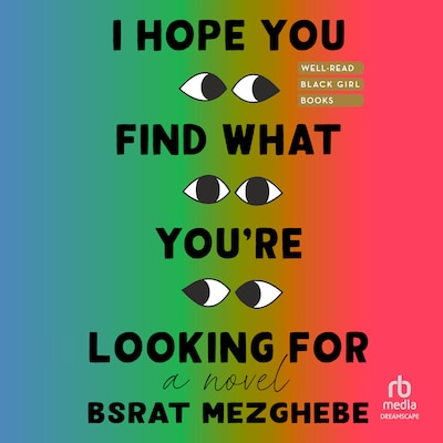 I Hope You Find What You're Looking For