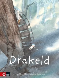 Drakeld – omslag till ljudboken av Ane Gustavsson,Åsa Mendel-Hartvig
