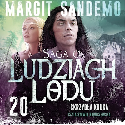 Saga o Ludziach Lodu 20: Skrzydła kruka