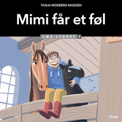 Mimi får et føl, Læs Lydret 3 – omslag til lydbogen af Tanja Moeberg Madsen