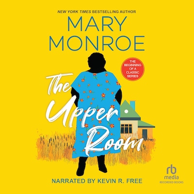 The Upper Room – omslag til lydbogen af Mary Monroe