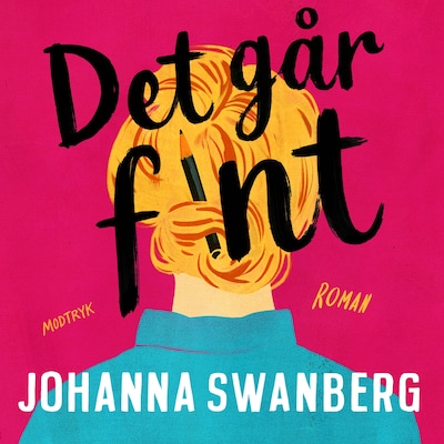 Det går fint – omslag til lydbogen af Johanna Swanberg