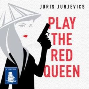 Play the Red Queen – okładka audiobooka, autor Juris Jurjevics