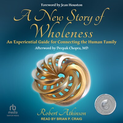 A New Story of Wholeness – omslag til lydbogen af Robert Atkinson