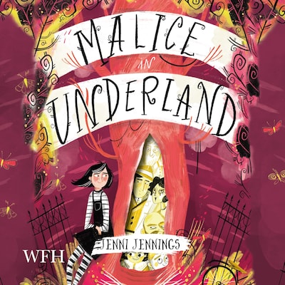 Malice in Underland – omslag til lydbogen af Jenni Jennings